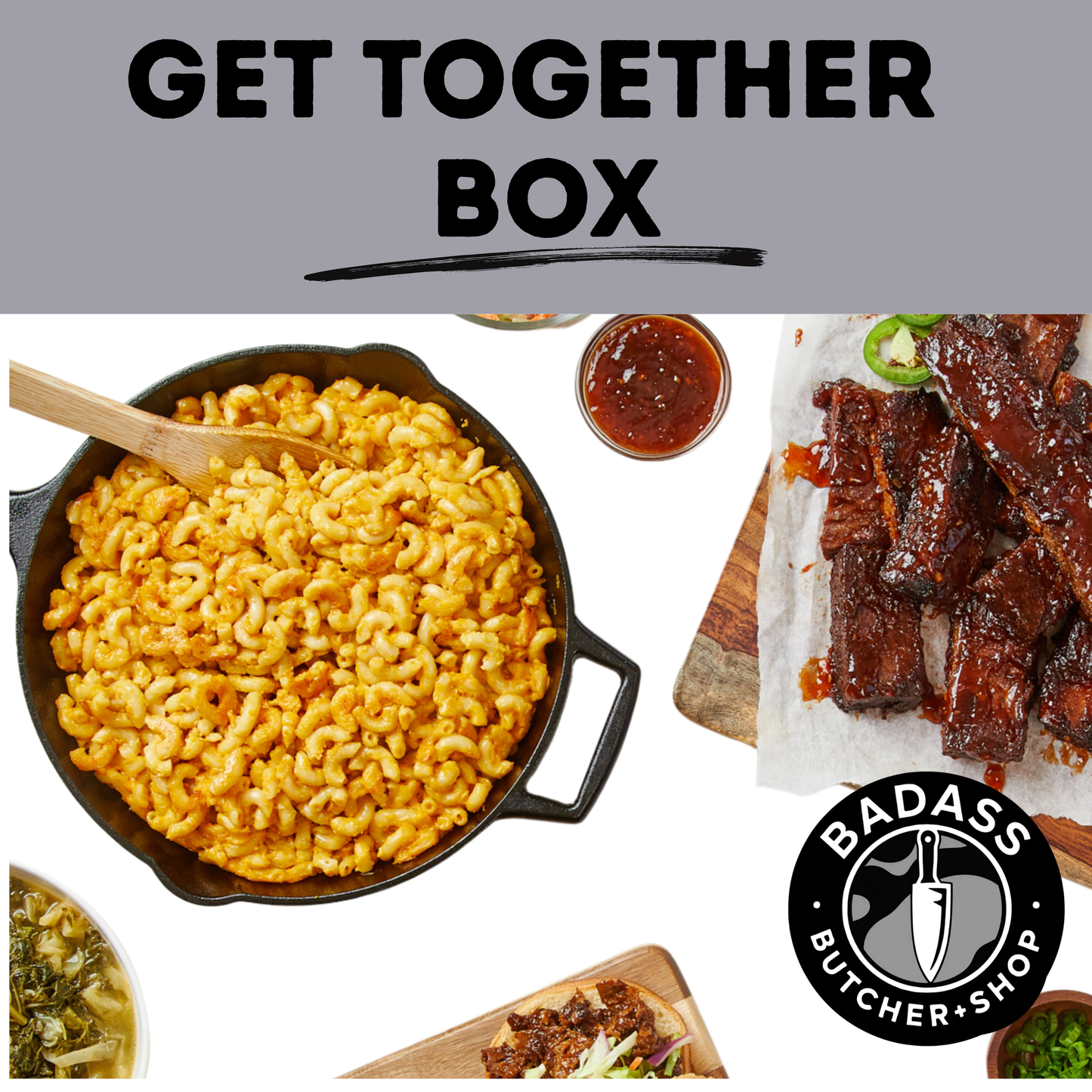 Badass's Get Together Box